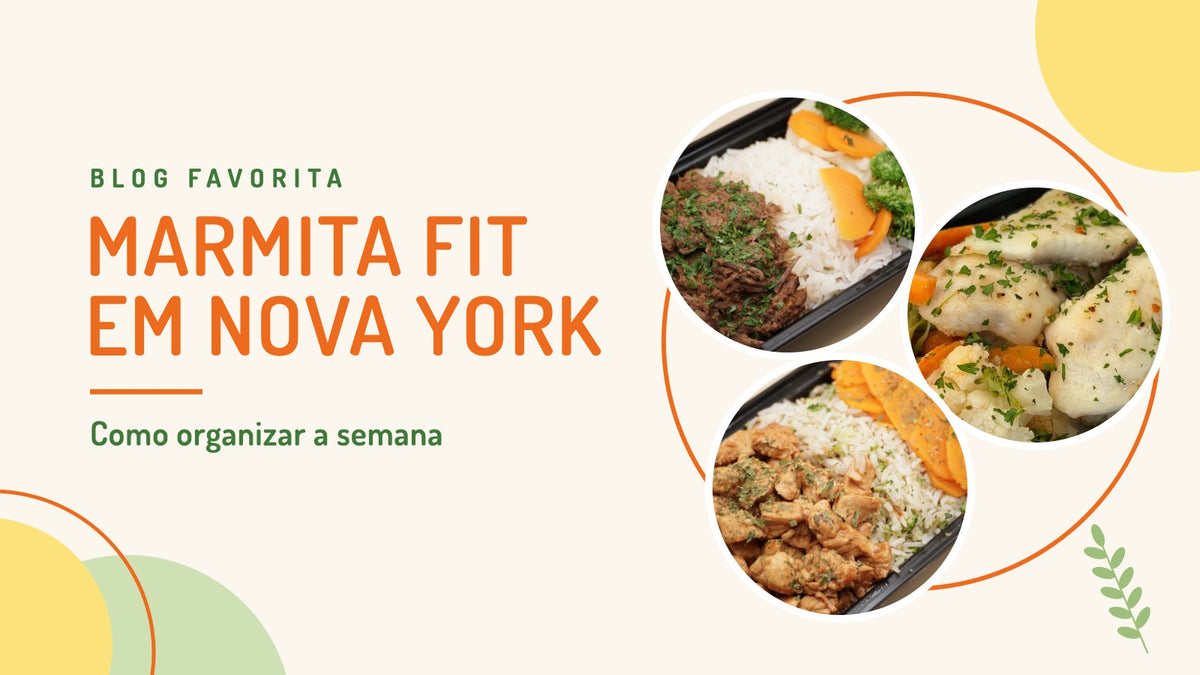 Marmitas fit congeladas com carne, frango e tilápia – Blog Favorita Delivery NYC