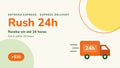 Rush delivery 24h